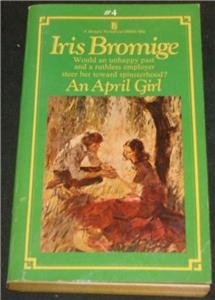 An April Girl Iris Bromige pb 1967