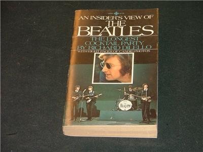 An Insider's View of the Beatles Richard DiLello 5th