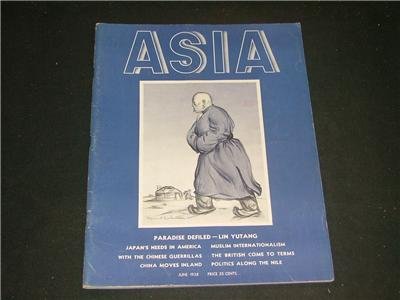 Asia June 1938 Muslim Internationalism,Japan's Needs