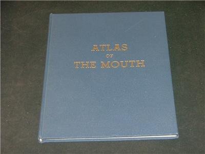 Atlas of the Mouth