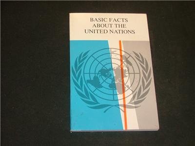 Basic Facts About The United Nations 1980