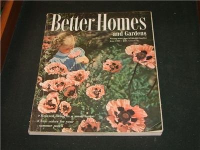 Better Homes and Gardens GARDENING, RECIPES, April 1952