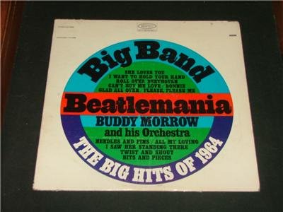 Big Band Beatlemania Album Morrow and Orchestra 1964
