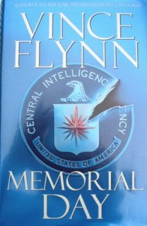 MEMORIAL DAY- THRILLER BY VINCE FLYNN