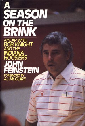 A Season On The Brink A Year With Bob Knight and the Indiana Hoosiers Basketball