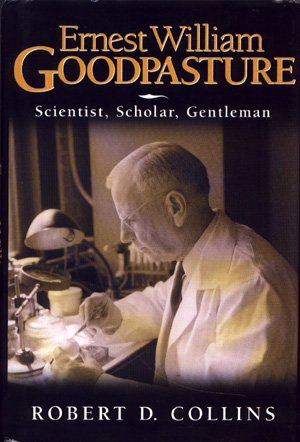 Ernest William Goodpasture Scientist Pathology Vanderbilt University medical school
