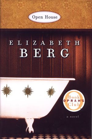 Open House by Elizabeth Berg Oprah's Book Club Book HCDJ