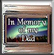 IN MEMORY OF DAD AURORA LIGHTS ITALIAN CHARM