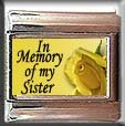 IN MEMORY OF SISTER YELLOW ROSE ITALIAN CHARM