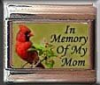 IN MEMORY OF MOM CARDINAL ITALIAN CHARM