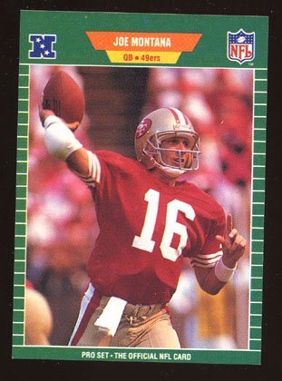 Joe Montana 1989 Pro Set # 381 Quaterback San Francisco 49ers