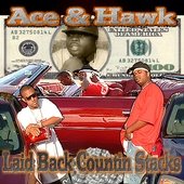 Ace and Hawk Laid Back Countin Stacks