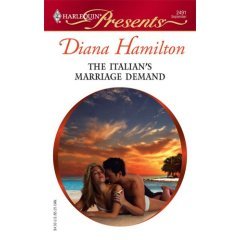 The Italian's Marriage Demand by Diana Hamilton