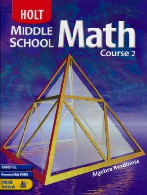 Holt Middle School Math, Course 2 Jennie M. Bennett