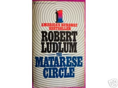 THE MATARESE CIRCLE by Robert Ludlum, PB suspense