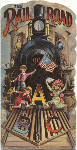 Railroad ABC Story RAIL ROAD Train ANTIQUE BOOK 1903-1982
