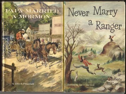 Never Marry a Forest Ranger UTAH MOUNTAIN LIFE Roberta McConnell HB DJ