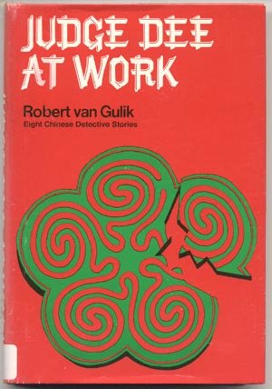 Judge Dee at Work 8 CHINESE DETECTIVE STORIES History CULTURE Robert van Gulik 1st HB DJ
