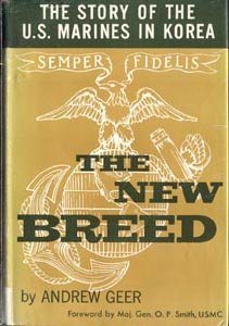 NEW BREED Story of the USMC U.S Marines in Korea SEMPER FI Korean War 1st DJ
