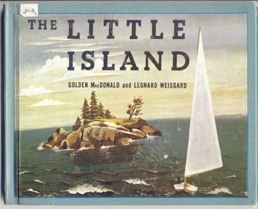 Little Island CALDECOTT Margaret Wise Brown GOLDEN MACDONALD Leonard Weisgard 1946 HB