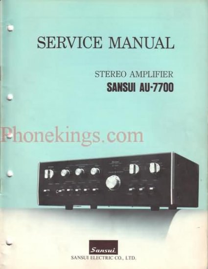Sansui AU-7700 Stereo amplifier Service manual