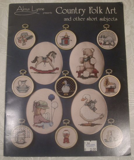 ALMA LYNNE COUNTRY FOLK ART CROSS STITCH BOOK *SHIPS FREE*