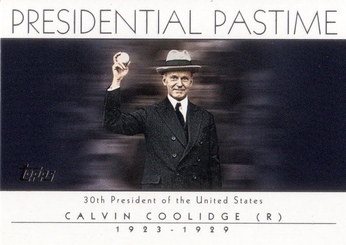 CALVIN COOLIDGE 2004 TOPPS PRESIDENTIAL PASTIME #PP29 UNITED STATES