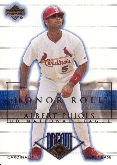 ALBERT PUJOLS 2002 HONOR ROLL #3 ST. LOUIS CARDINALS