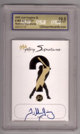 GUILLERMO QUIROZ 2000 JUST IMAGINE 2K MYSTERY SIGS 10.0 GEM MT MEDICINE HAT BLUE JAYS