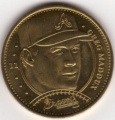 GREG MADDUX 1997 PINNACLE MINT BRASS COIN #11 ATLANTA BRAVES