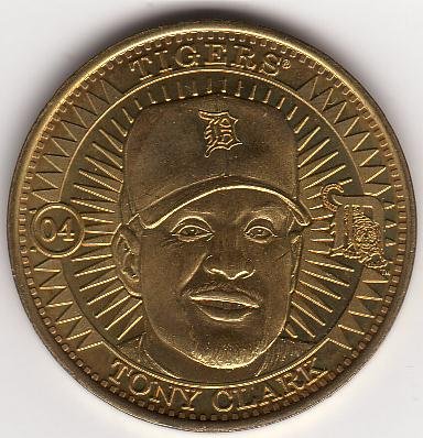 TONY CLARK 1998 PINNACLE MINT BRASS COIN #04 DETROIT TIGERS