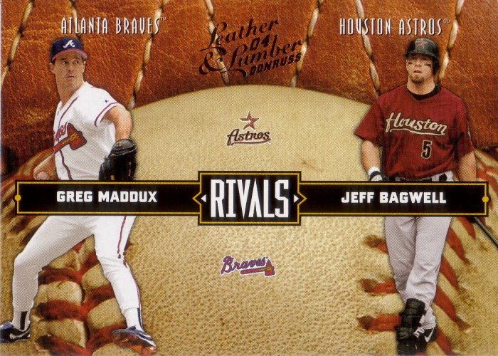 GREG MADDUX / JEFF BAGWELL 2004 LEAF RIVALS #18 BRAVES / ASTROS