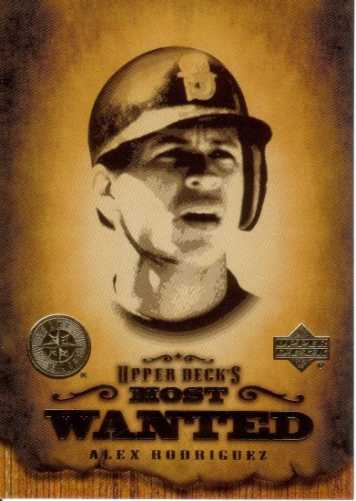 ALEX RODRIGUEZ 2001 UPPER DECK MOST WANTED #MW11 SEATTLE MARINERS