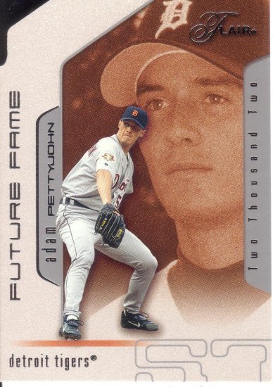 ADAM PETTYJOHN 2002 FLAIR FUTURE FAME ROOKIE #121 SP# 0274/1750 DETROIT TIGERS