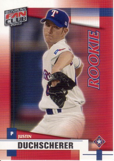 JUSTIN DUCHSCHERER 2002 DONRUSS FAN CLUB #205 ROOKIE TEXAS RANGERS