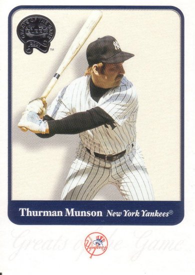 THURMAN MUNSON 2001 GREATS OF THE GAME #38 NEW YORK YANKEES