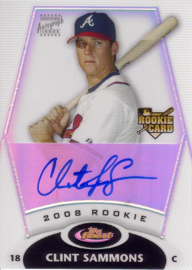 CLINT SAMMONS 2008 FINEST #162 278/499 REFRACTOR ROOKIE AUTO BRAVES AllstarZsports.com