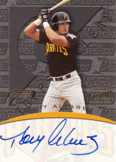 TONY ALVAREZ 2001 TOPPS FUSION AUTOGRAPH #FA35 ROOKIE PITTSBURGH PIRATES AllstarZsports.com