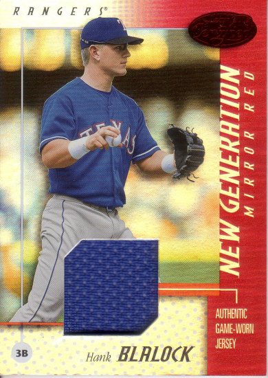HANK BLALOCK 2002 LEAF NEW GENERATION MIRROR RED JERSEY #177 096/150 RANGERS AllstarZsports.com