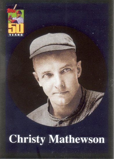 CHRISTY MATHEWSON 2001 BEFORE THERE WAS TOPPS #BT8 NEW YORK GIANTS AllstarZsports.com