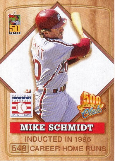 MIKE SCHMIDT 2001 TOPPS POST 500 CLUB #7 OF 8 PHILADELPHIA PHILLIES AllstarZsports.com