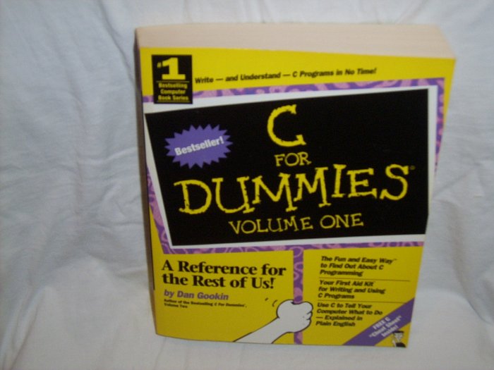 C For Dummies Volume One by Dan Gookin (paperback 1994)