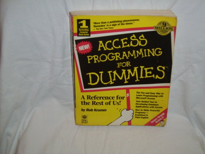 Access Programming for Dummies by Rob Krumm (Softcover 1994)