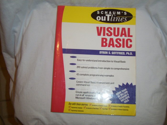 Schaum's Outline of Visual Basic by Byron S Gottfried (Sofcover 2001)