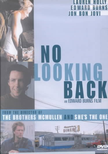 No Looking Back. RARE OOP! Lauren Holly. Edward Burns. Jon Bon Jovi.. w/ Insert! (DVD)