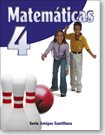 Serie Amigos Matematicas 4 - ISBN: 9-58240-937-1 - Ediciones Santillana