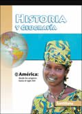 Historia y Geografia América: desde sus orÃgenes hasta el siglo XXI / ISBN: 157581840X