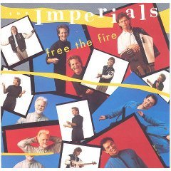 Free The Fire by The Imperials (Audio CD - 1988)