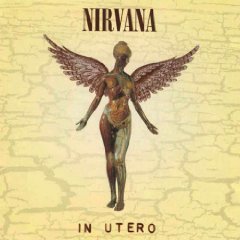 In Utero by Nirvana (Audio CD - Sep 21, 1993) - Explicit Lyrics