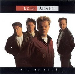 Into My Soul by Edin Adahl (Audio CD - 1990)